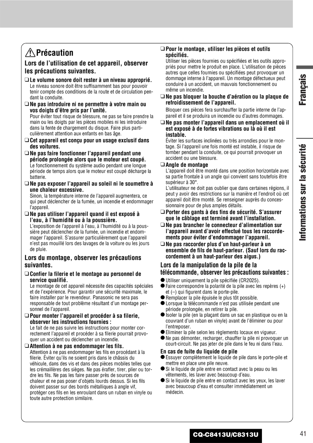 Panasonic CQ-C8313U Précaution, Informations sur la sécurité, Pour le montage, utiliser les pièces et outils spécifiés 