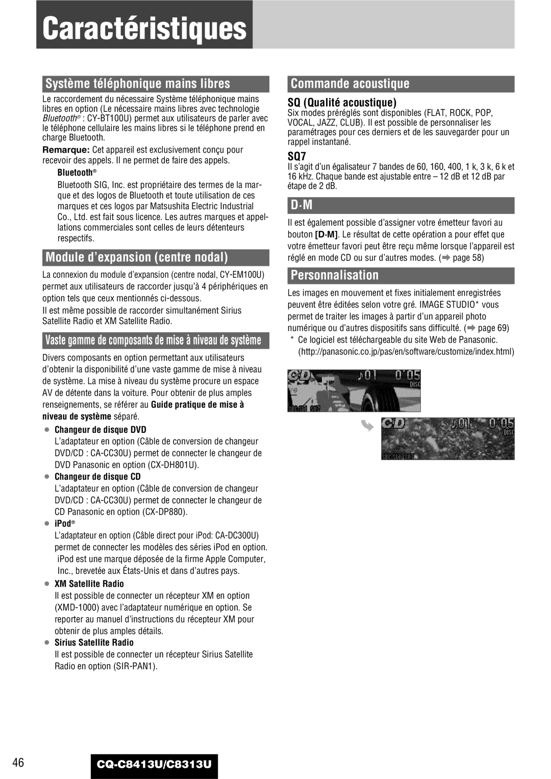 Panasonic CQ-C8413U Caractéristiques, Système téléphonique mains libres, Module d’expansion centre nodal, Personnalisation 