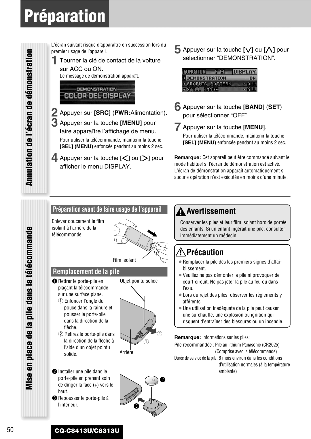 Panasonic CQ-C8413U Préparation, Annulation de l’écran de démonstration, Mise en place de la pile dans la télécommande 