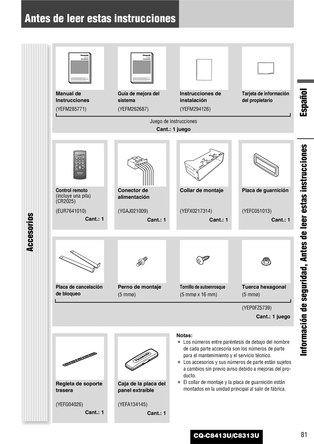 Panasonic CQ-C8313U, CQ-C8413U operating instructions Antes de leer estas instrucciones, Accesorios, Instrucciones 