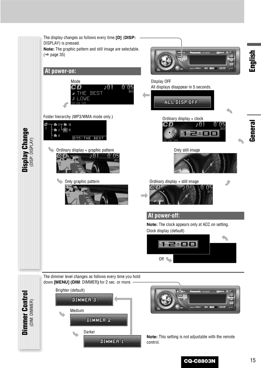 Panasonic CQ-C8803N operating instructions Display Change, Dimmer Control, At power-on, At power-off 