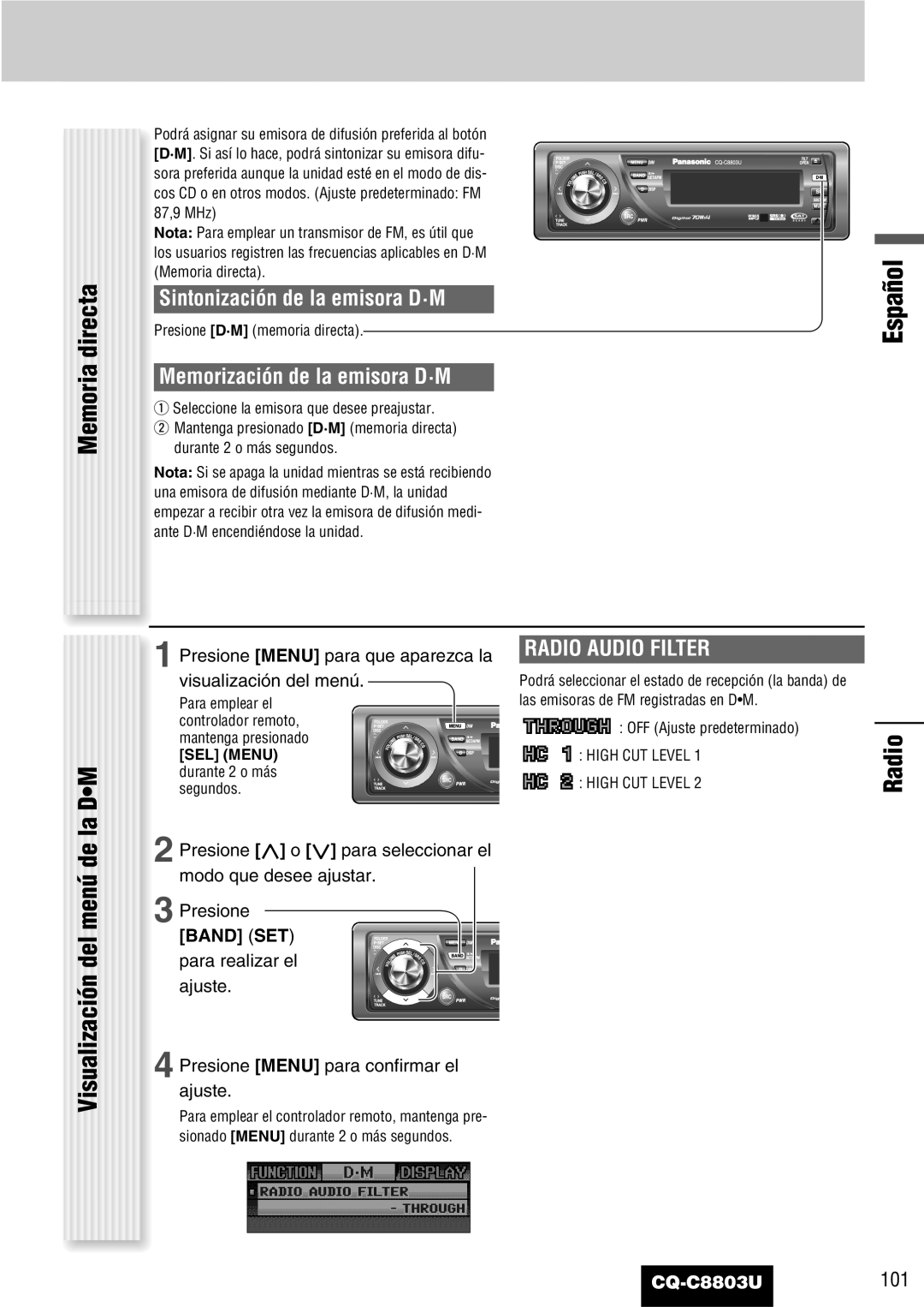 Panasonic CQ-C8803U operating instructions Sintonización de la emisora D·M, Memorización de la emisora D·M 