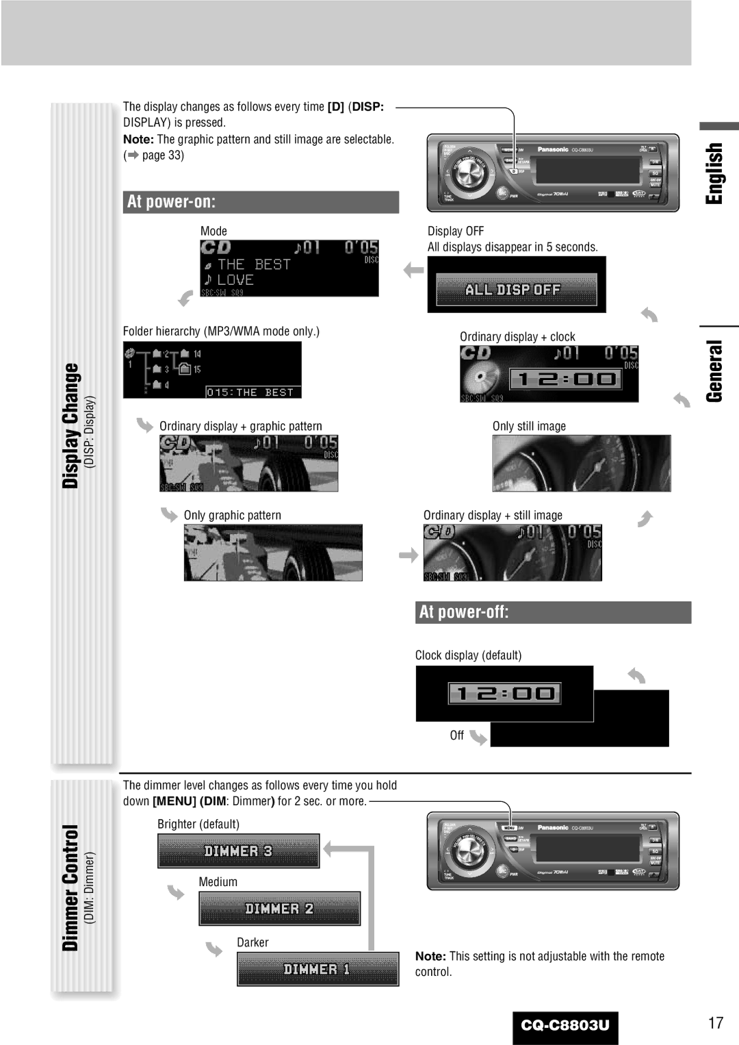 Panasonic CQ-C8803U operating instructions Display Change, General Dimmer Control, At power-on, At power-off, DIM Dimmer 