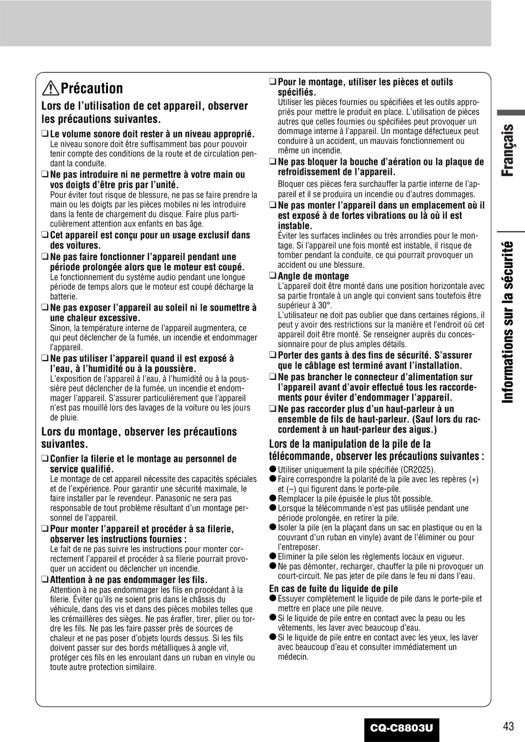 Panasonic CQ-C8803U Précaution, Informations sur la sécurité, Lors du montage, observer les précautions suivantes 