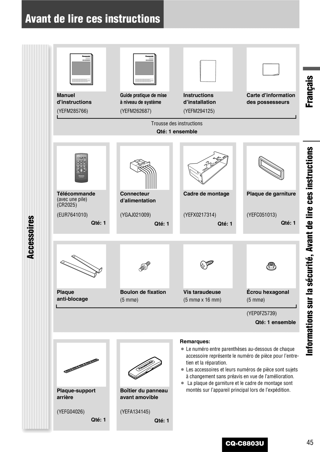 Panasonic CQ-C8803U operating instructions Avant de lire ces instructions, Accessoires, Ces, Lire, La sécurité, Avant de 