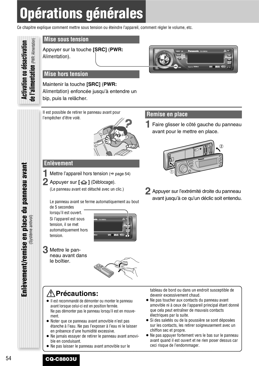 Panasonic CQ-C8803U operating instructions Opérations générales, Précautions 