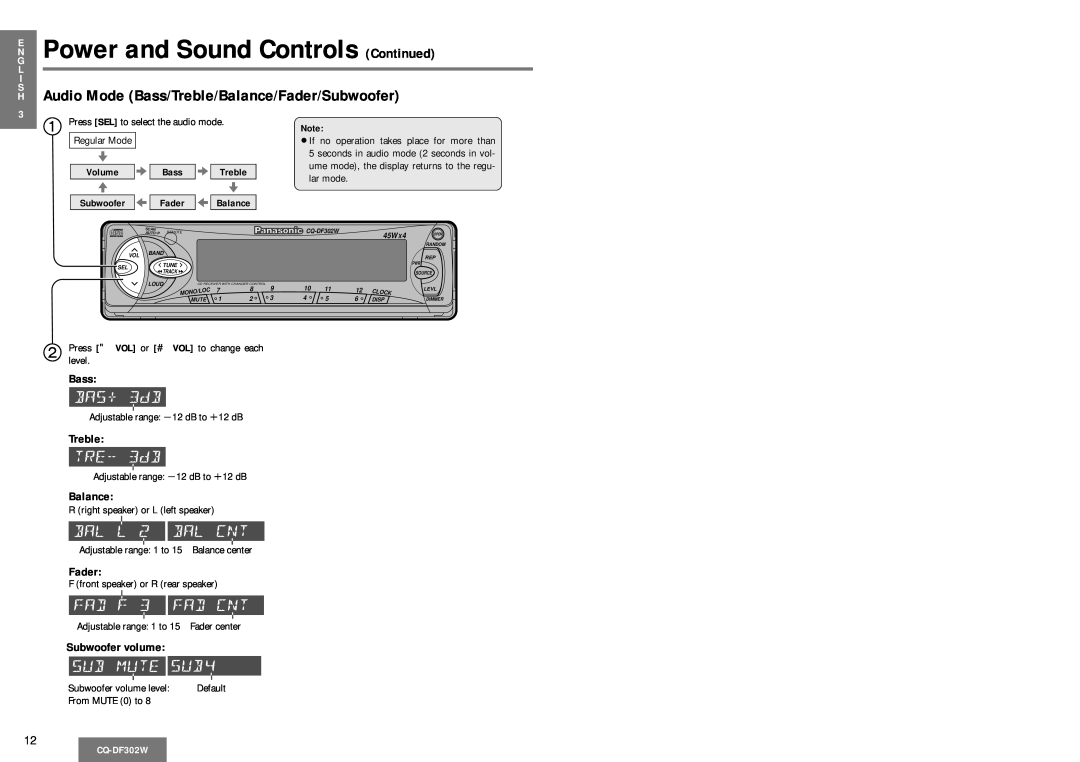 Panasonic CQ-DF302W Power and Sound Controls Continued, Audio Mode Bass/Treble/Balance/Fader/Subwoofer, Subwoofer volume 