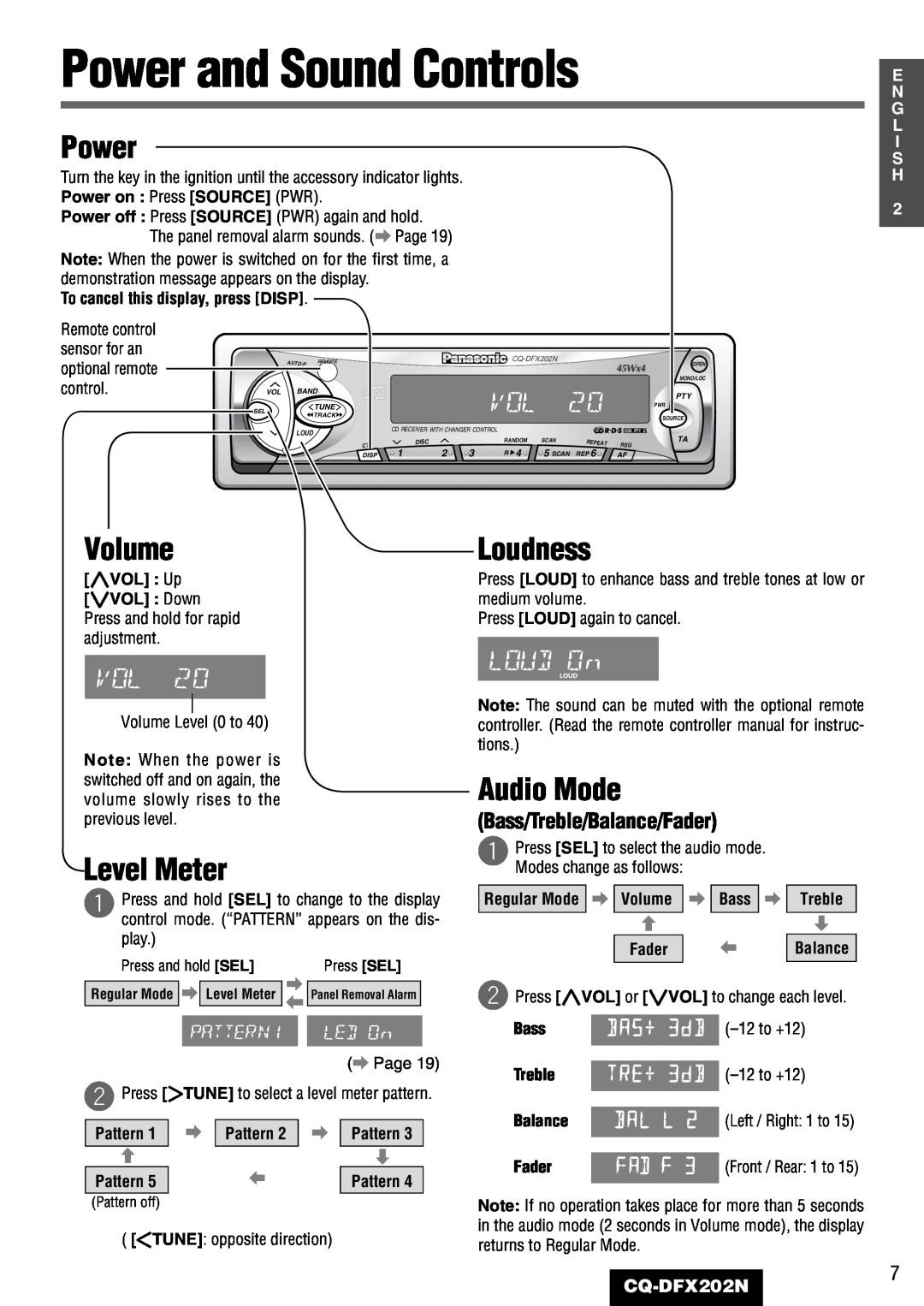 Panasonic CQ-DFX202N Power and Sound Controls, Volume, Level Meter, Loudness, Audio Mode, Bass/Treble/Balance/Fader, Bal L 