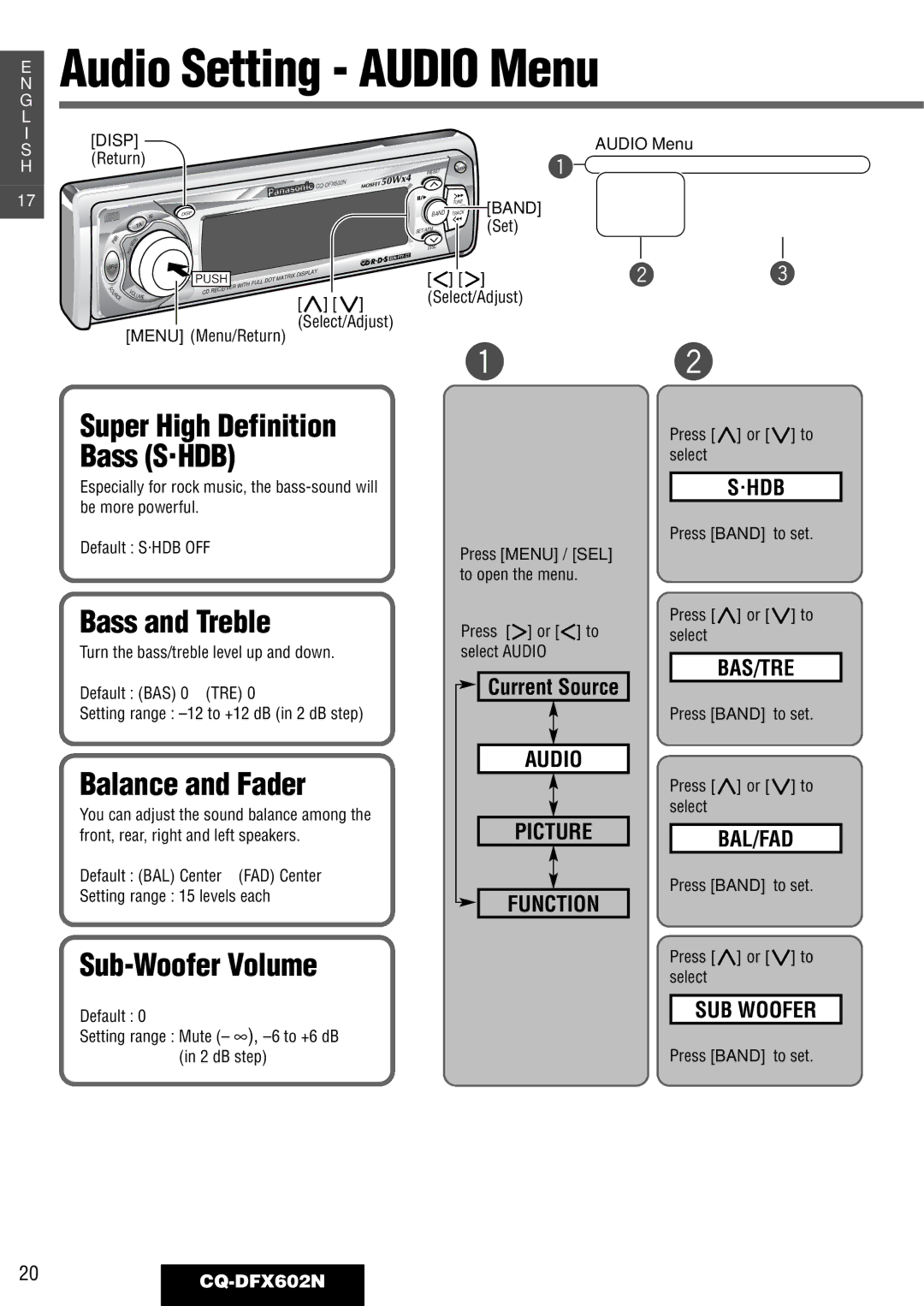 Panasonic manual Bass and Treble, Balance and Fader, Sub-Woofer Volume, 20CQ-DFX602N 