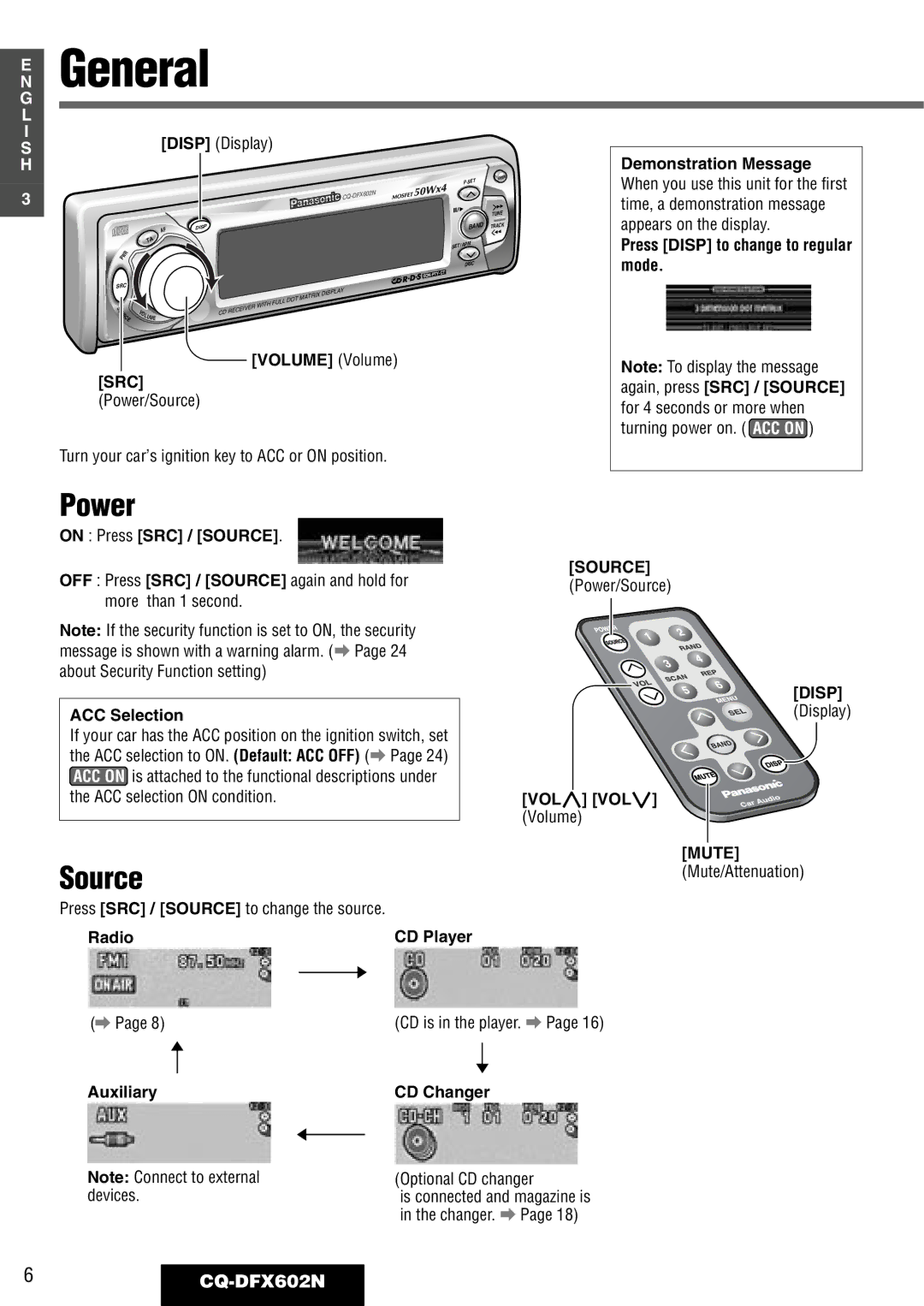 Panasonic CQ-DFX602N manual General, Power, Source 