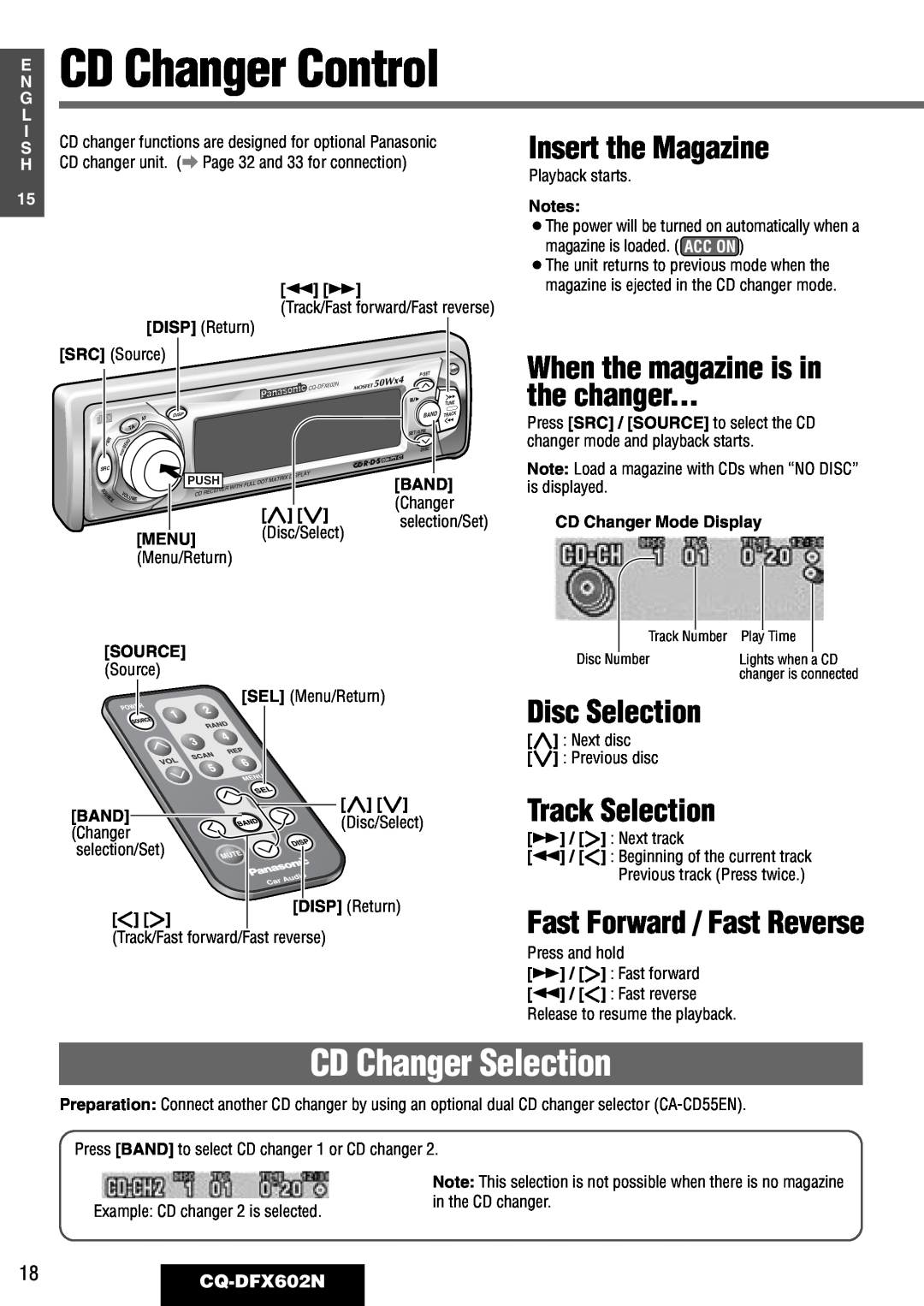 Panasonic CQ-DFX602N manual CD Changer Selection, Insert the Magazine, When the magazine is in, the changer, Disc Selection 