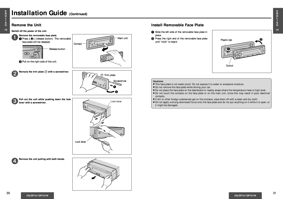 Panasonic CQ-DP101W E Installation Guide Continued, H Remove the Unit, Install Removable Face Plate, CQ-DP151/DP101W 