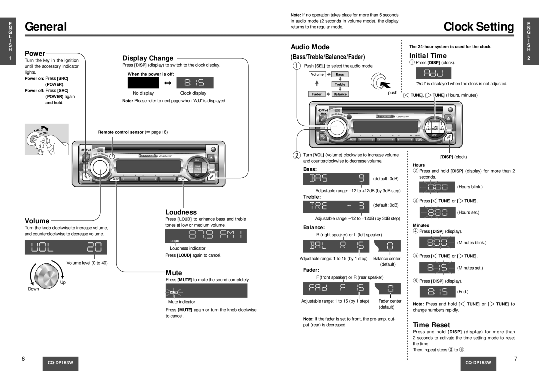 Panasonic CQ-DP153W General, Power, Display Change, Initial Time, Loudness, Volume, Mute, Time Reset, Audio Mode, Bass 