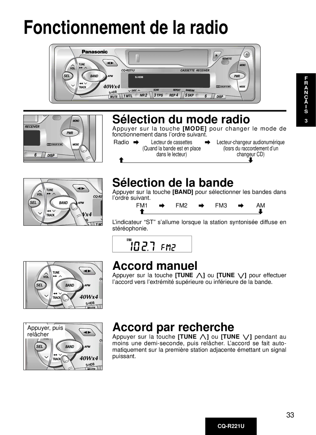 Panasonic CQ-R221U manual Fonctionnement de la radio, Sé lection du mode radio, Sé lection de la bande, Accord manuel 