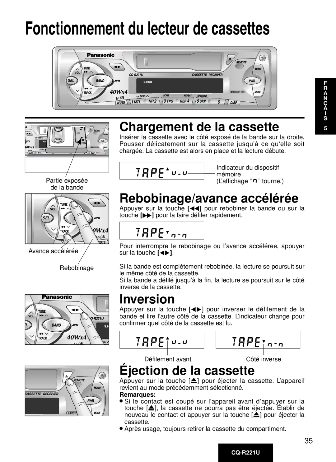 Panasonic CQ-R221U Chargement de la cassette, Rebobinage/avance accé lé ré e, Inversion, Jection de la cassette, Remarques 