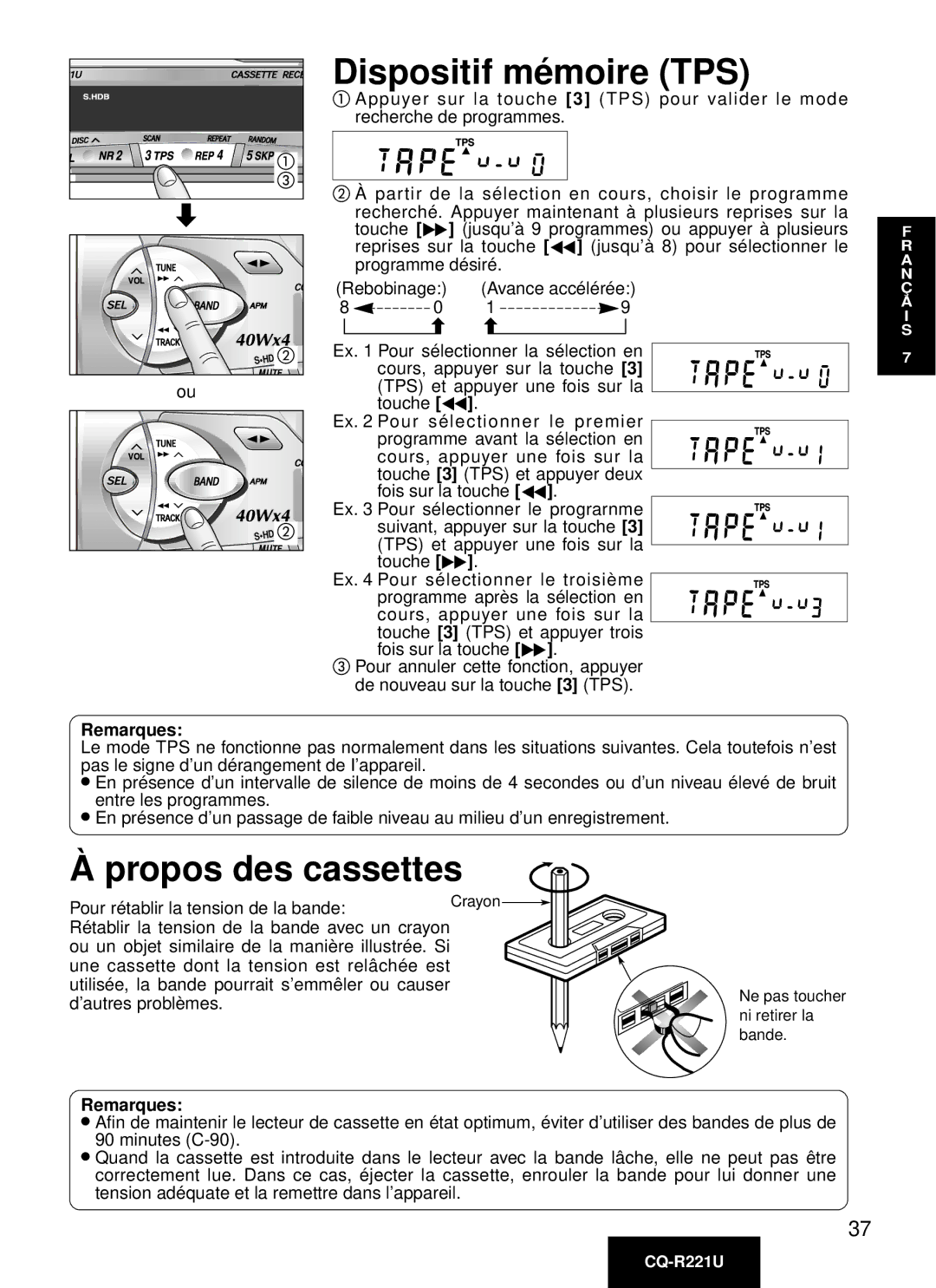 Panasonic CQ-R221U manual Dispositif mé moire TPS, Propos des cassettes 