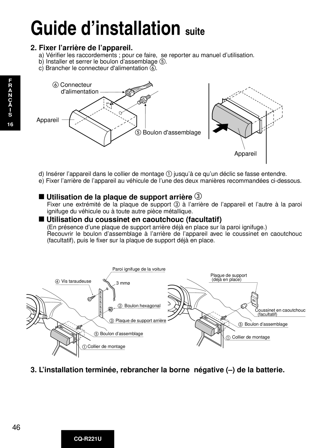 Panasonic CQ-R221U manual Fixer l’arriè re de l’appareil, Utilisation de la plaque de support arriè re 