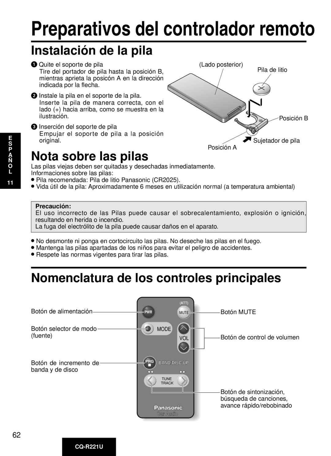 Panasonic CQ-R221U Instalació n de la pila, Nota sobre las pilas, Nomenclatura de los controles principales, Precaució n 