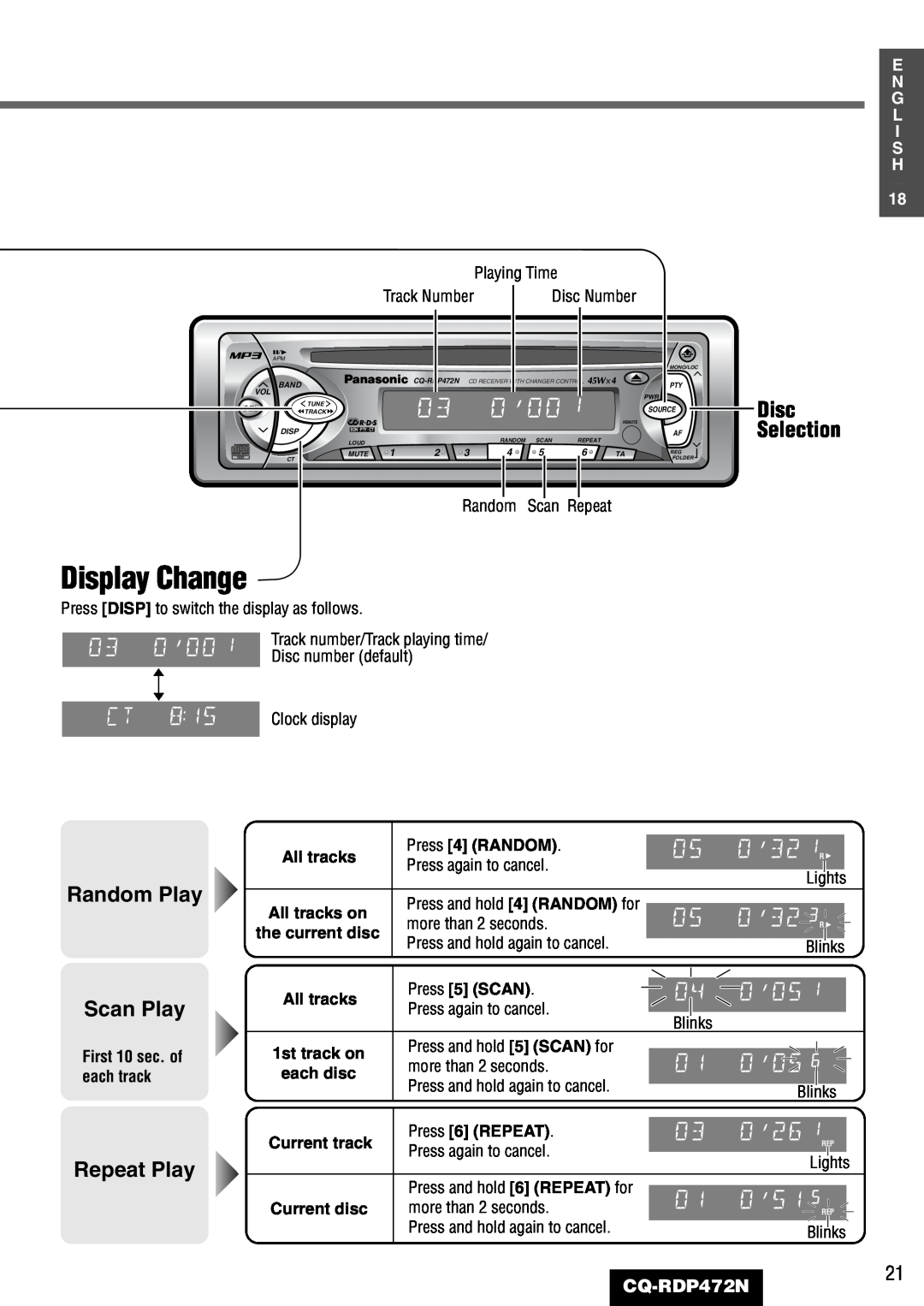 Panasonic CQ-RDP472N manual Disc Selection, Disc number default, Display Change, Random Play, Scan Play, Repeat Play, ¡ Rs 