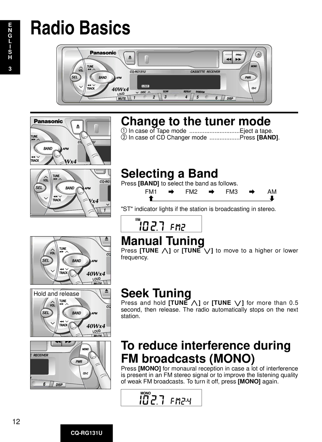 Panasonic CQ-RG131U manual Radio Basics, Change to the tuner mode, Selecting a Band, Manual Tuning, Seek Tuning 