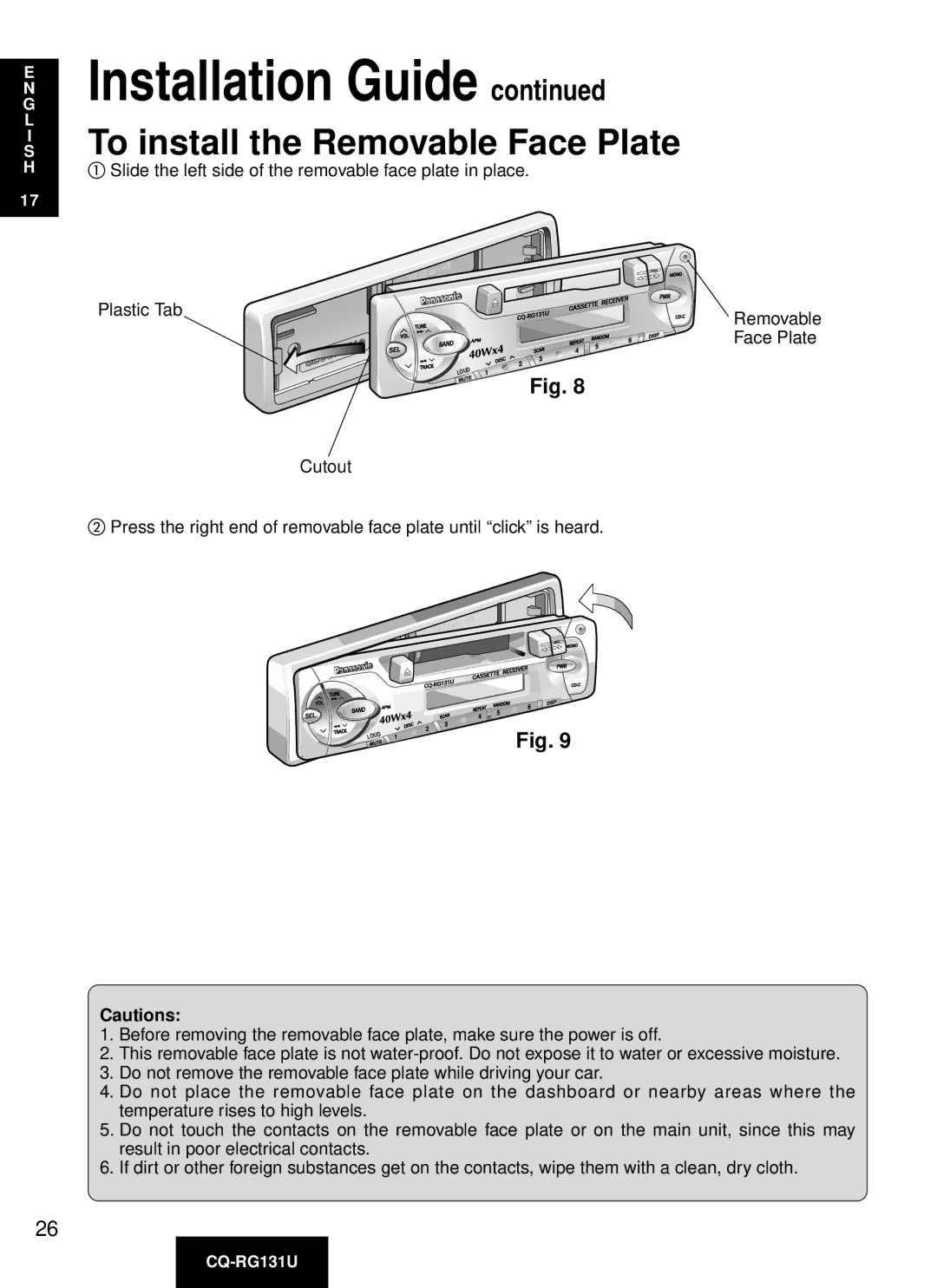 Panasonic CQ-RG131U manual To install the Removable Face Plate 