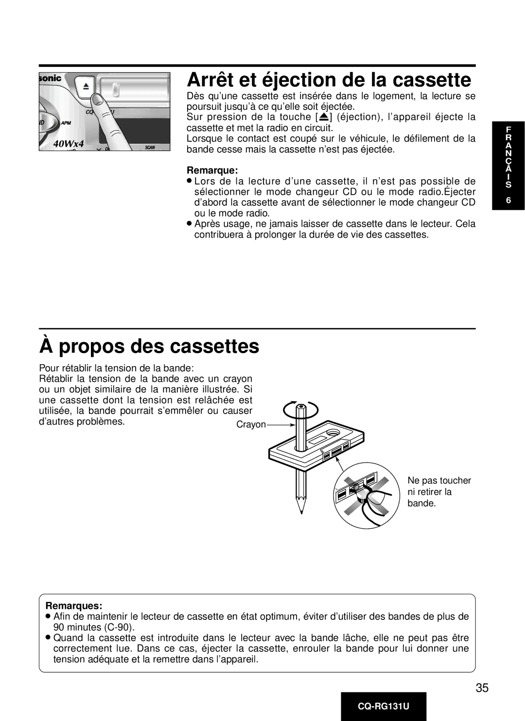 Panasonic CQ-RG131U manual Arrê t et é jection de la cassette, Propos des cassettes, Remarques 