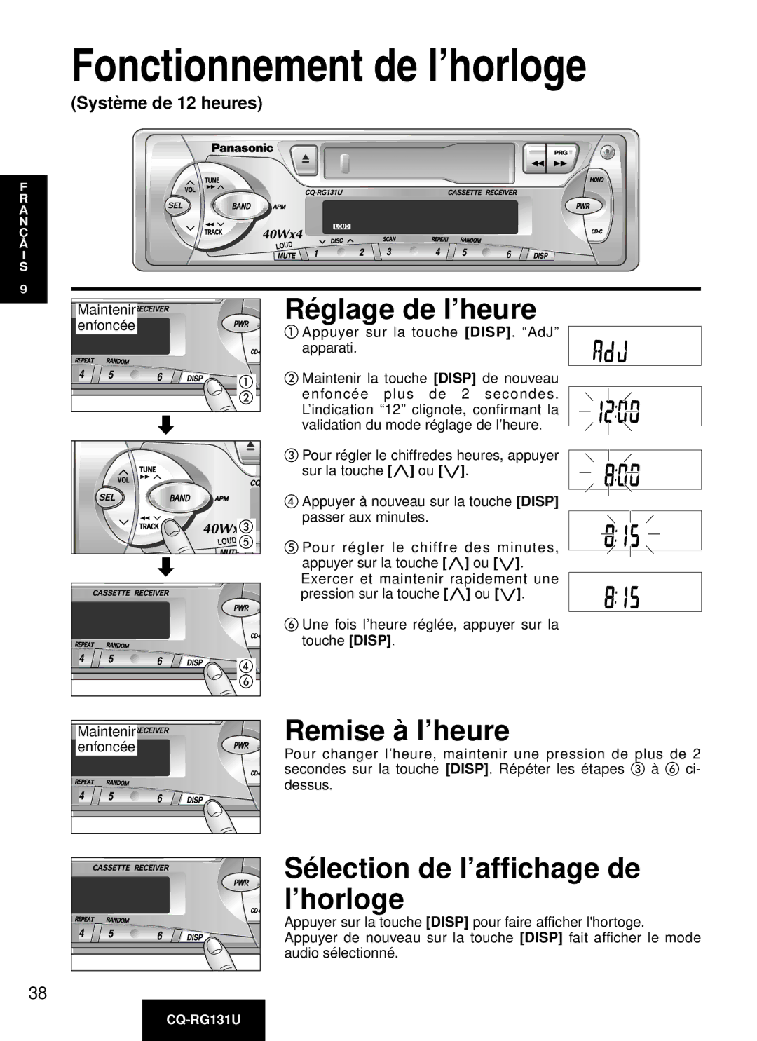 Panasonic CQ-RG131U manual Fonctionnement de l’horloge, Ré glage de l’heure, Remise à l’heure, Systè me de 12 heures 