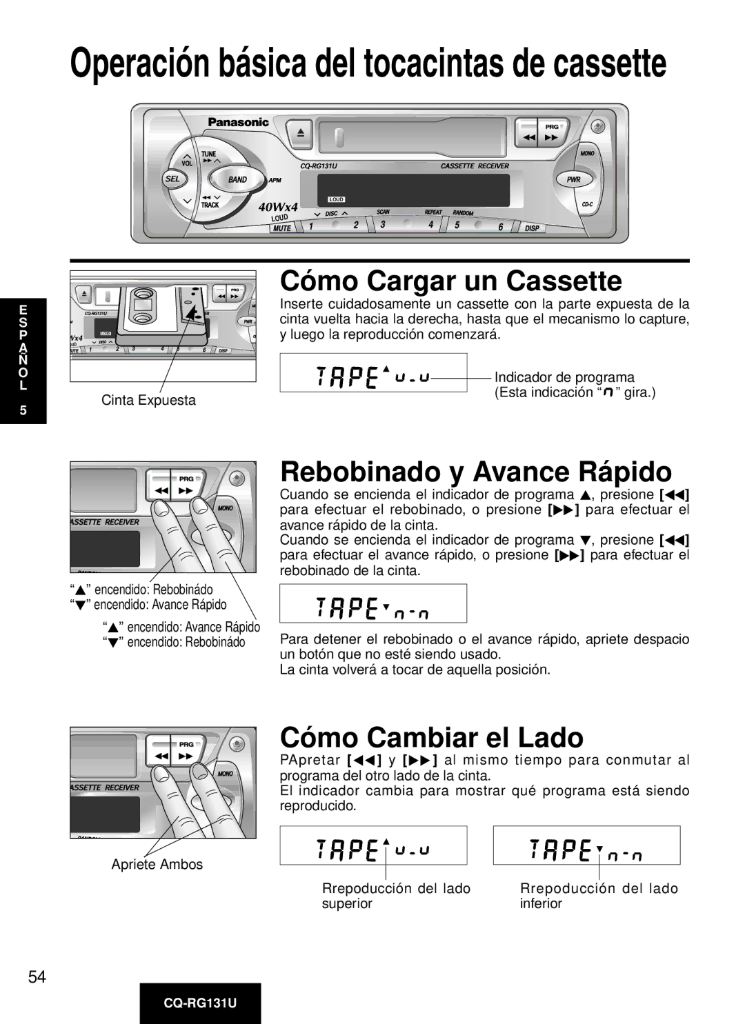 Panasonic CQ-RG131U manual Có mo Cargar un Cassette, Rebobinado y Avance Rá pido, Có mo Cambiar el Lado 