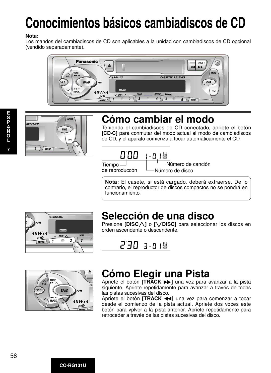 Panasonic CQ-RG131U manual Có mo cambiar el modo, Selecció n de una disco, Có mo Elegir una Pista 