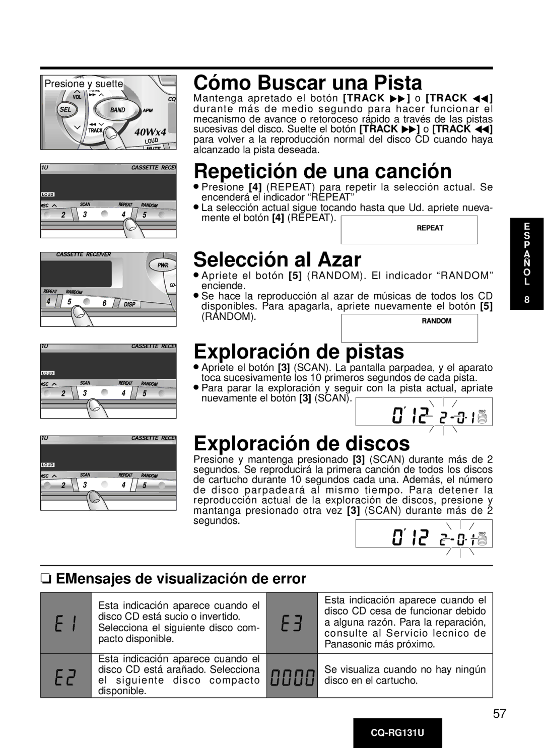 Panasonic CQ-RG131U manual Có mo Buscar una Pista, Repetició n de una canció n, Selecció n al Azar, Exploració n de pistas 