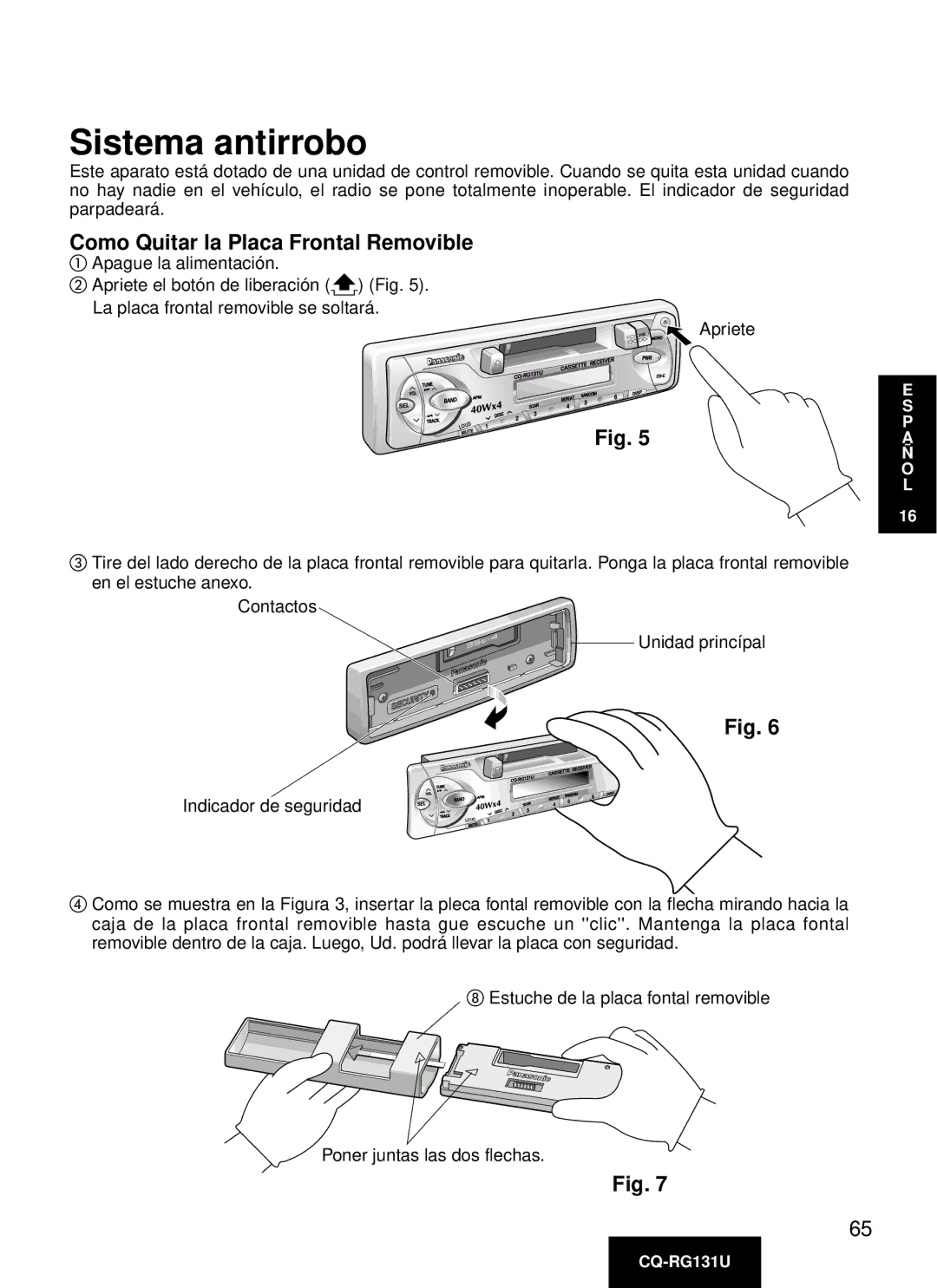 Panasonic CQ-RG131U manual Sistema antirrobo, Como Quitar la Placa Frontal Removible 