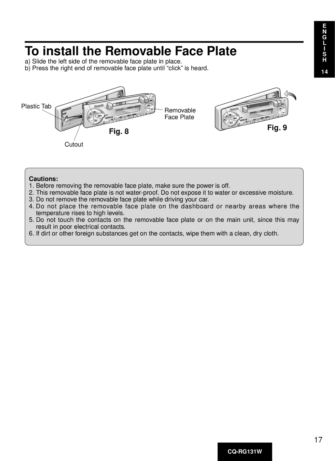 Panasonic CQ-RG131W manual To install the Removable Face Plate 