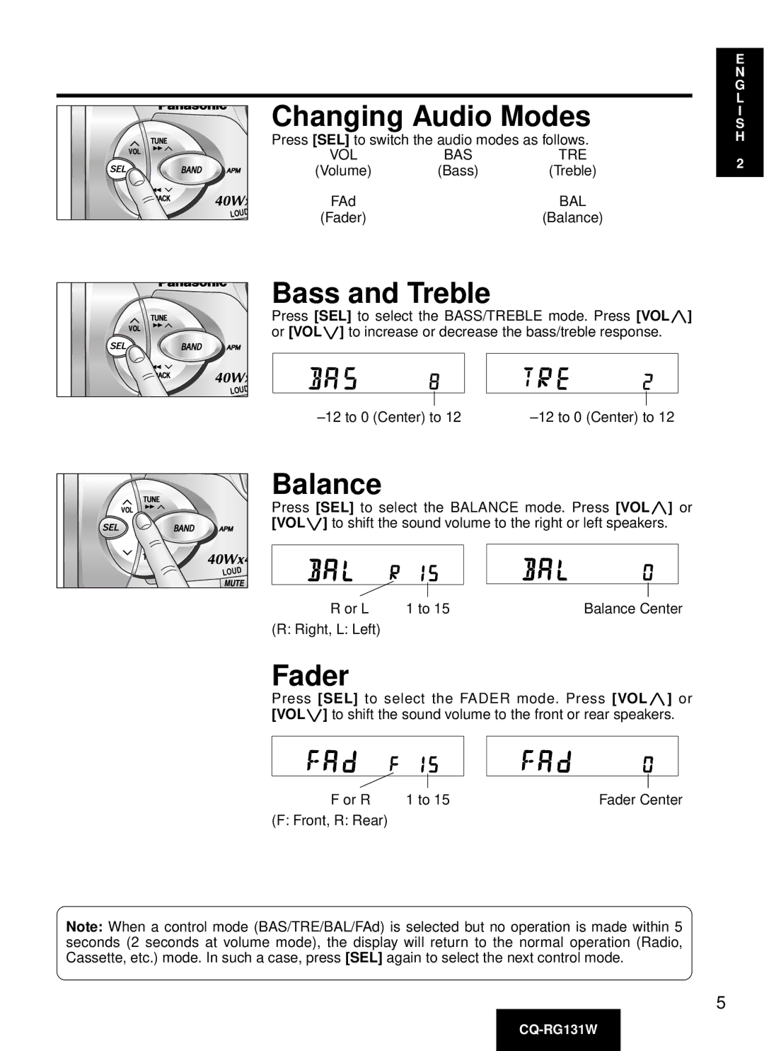 Panasonic CQ-RG131W manual Changing Audio Modes, Bass and Treble, Balance, Fader 