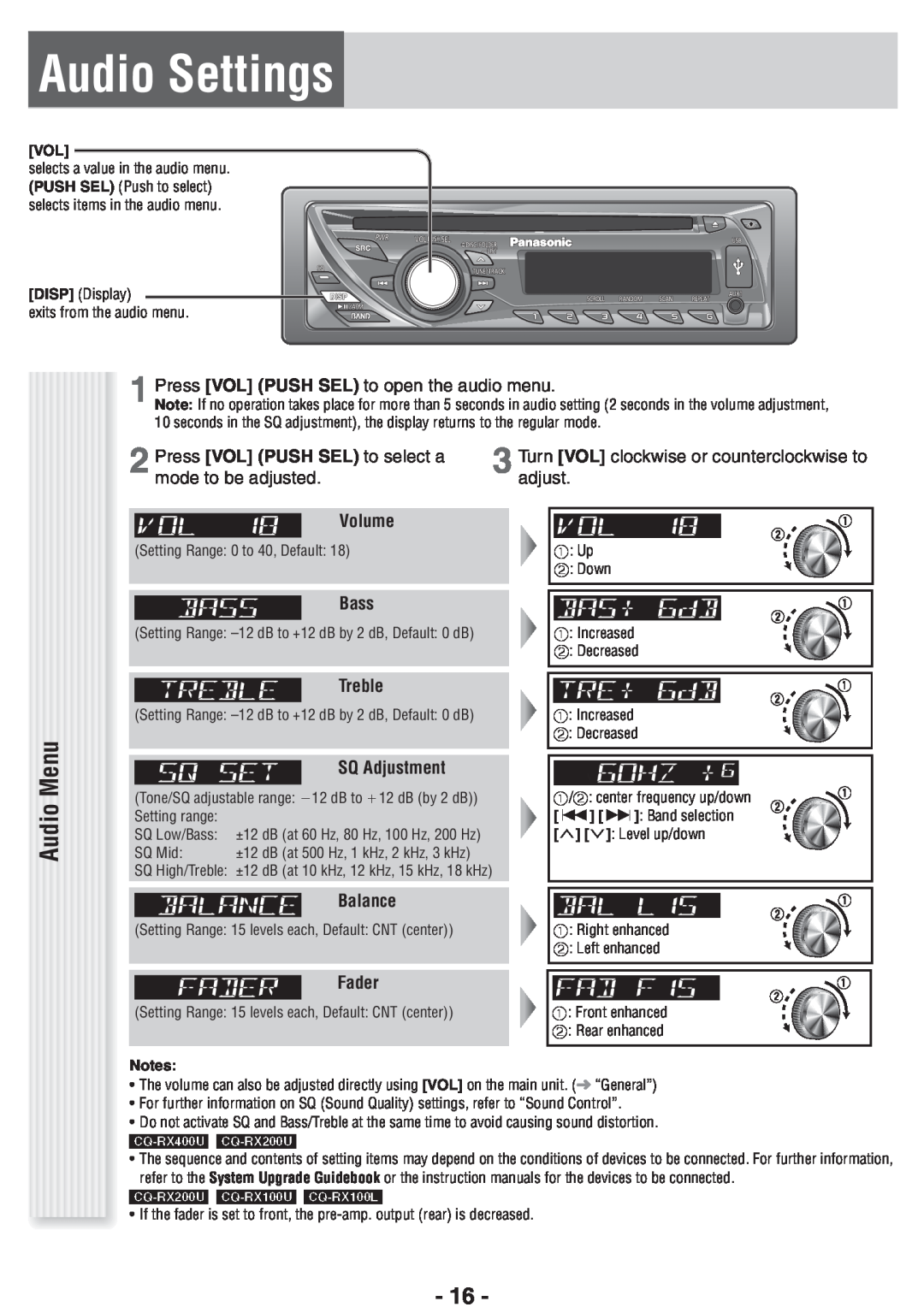Panasonic CQ-RX400U Audio Settings, Press VOL PUSH SEL to open the audio menu, Press VOL PUSH SEL to select a, adjust 