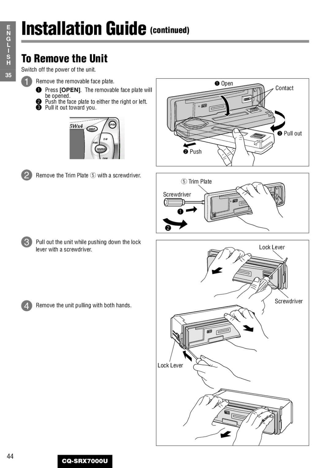 Panasonic CQ-SRX7000U manual To Remove the Unit, Trim Plate 