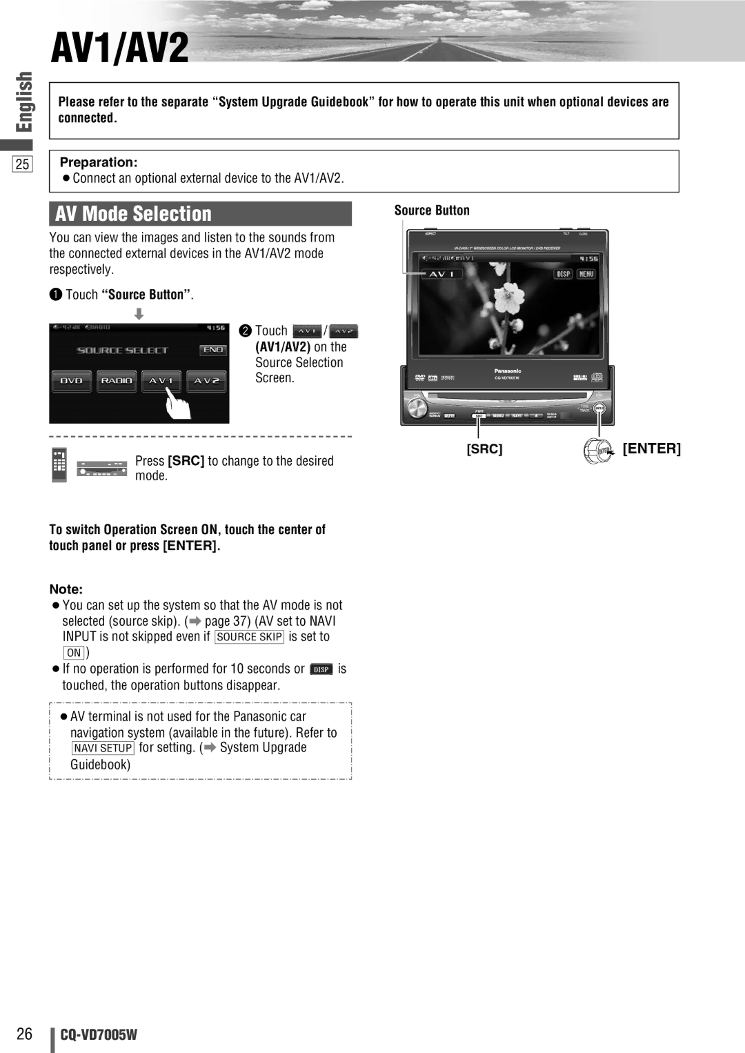 Panasonic CQ-VA7005W manual AV Mode Selection, Touch Source Button. d, AV1/AV2 on 