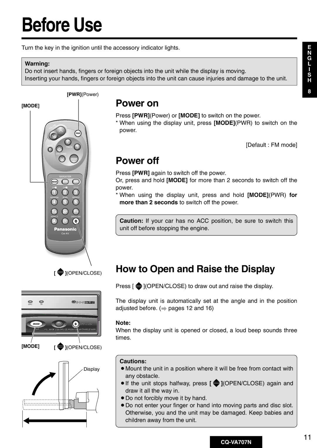 Panasonic CQ-VA707N operating instructions Before Use, Power on, Power off, How to Open and Raise the Display 