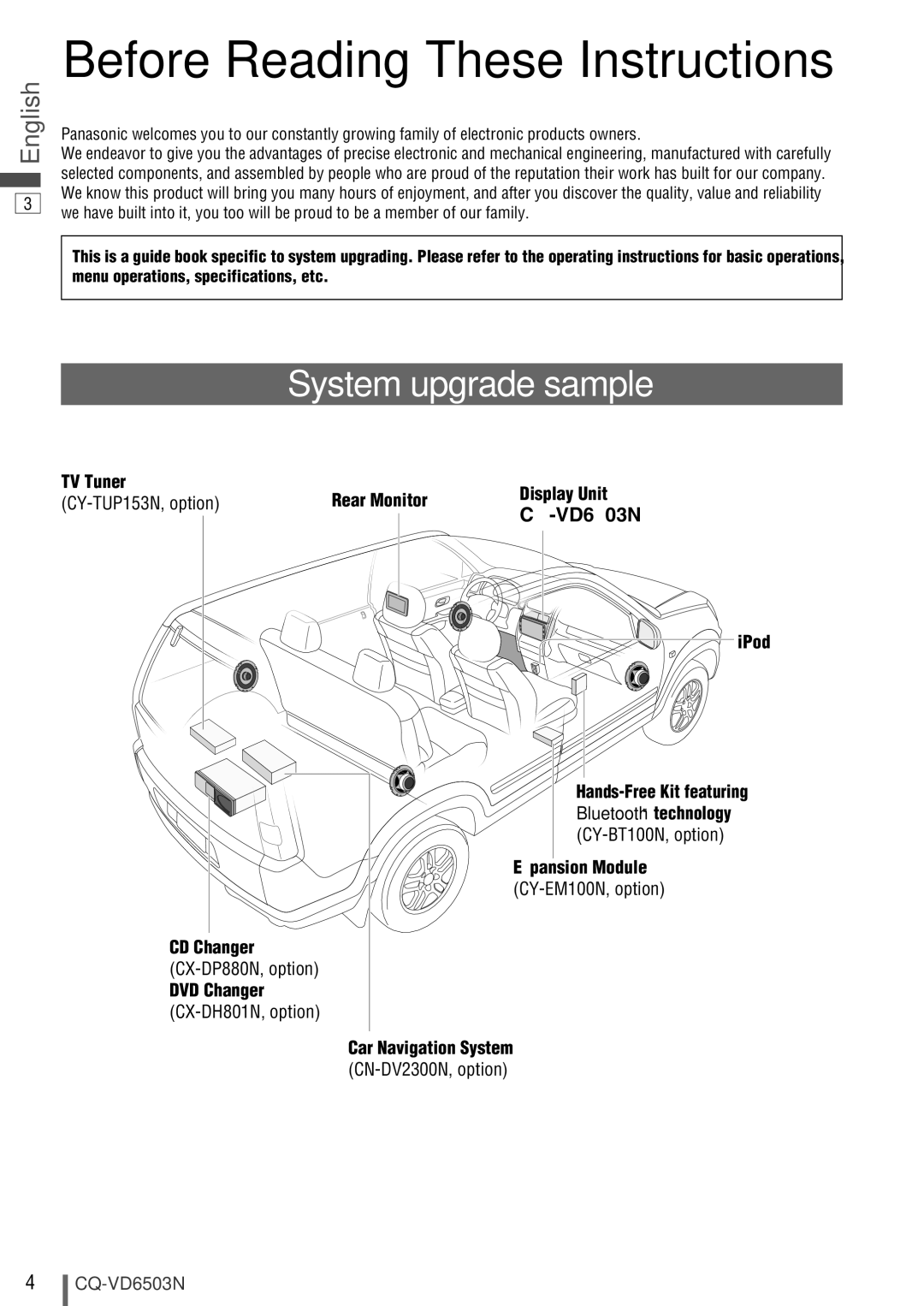 Panasonic CQ-VD6503N operating instructions Before Reading These Instructions, System upgrade sample 