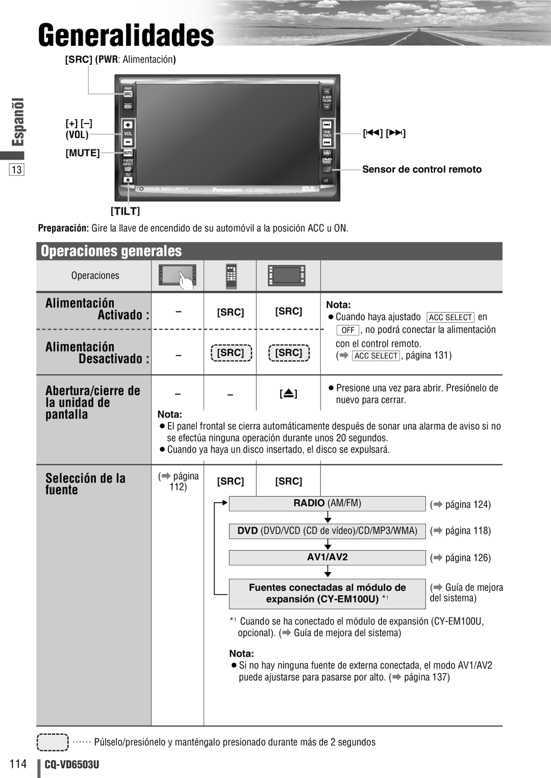 Panasonic CQ-VD6503U warranty Generalidades, Operaciones generales 