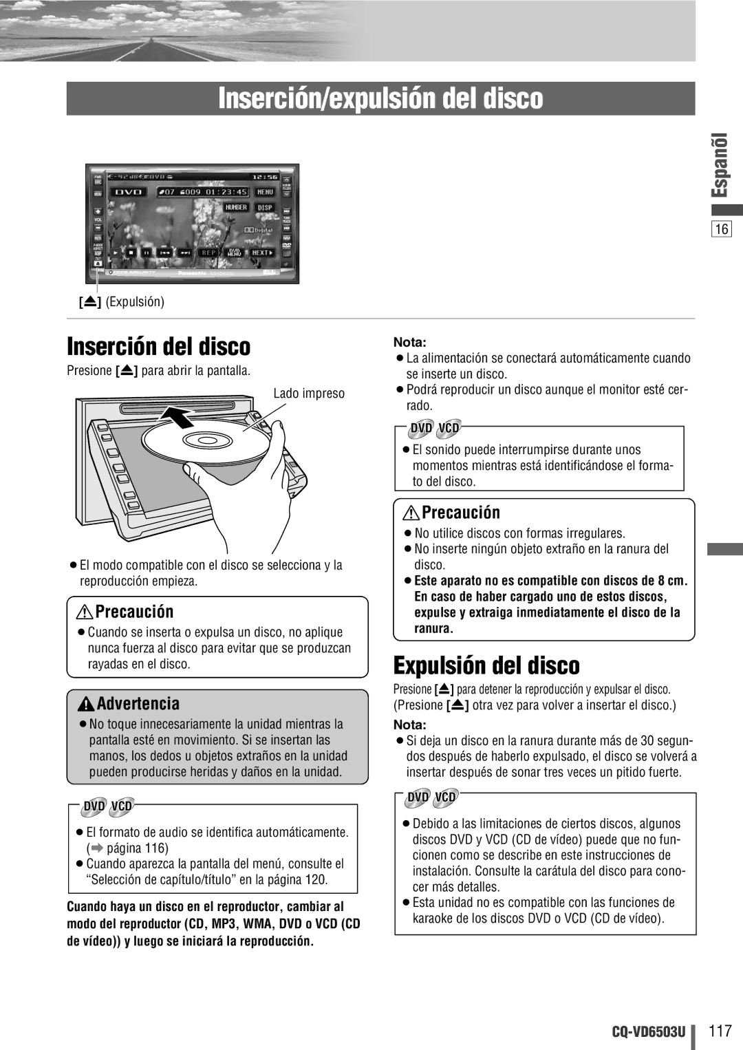 Panasonic CQ-VD6503U warranty Inserción/expulsión del disco, Inserción del disco, Expulsión del disco 