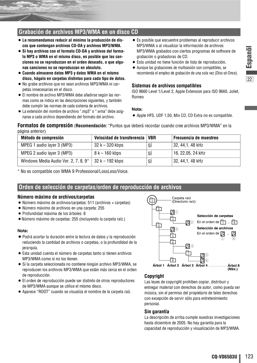 Panasonic CQ-VD6503U warranty Sistemas de archivos compatibles, Número máximo de archivos/carpetas, Sin garantía 