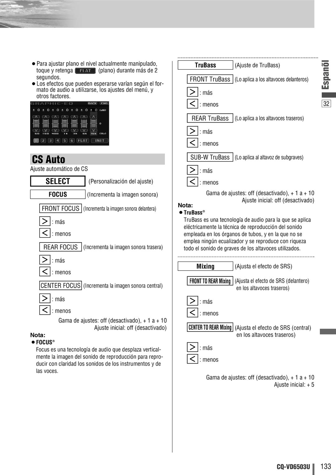 Panasonic CQ-VD6503U warranty Focus, Nota ¡TruBass 