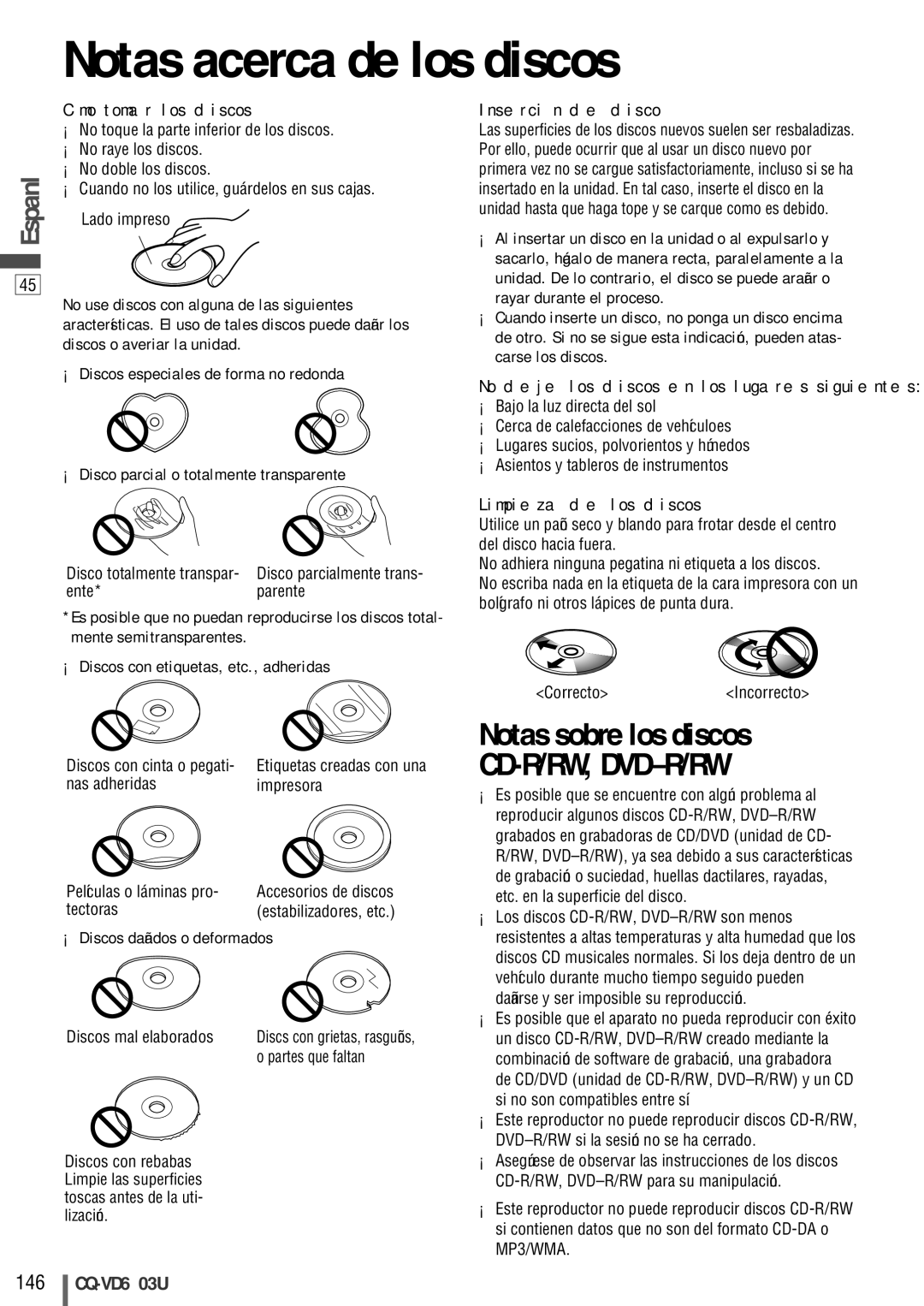 Panasonic CQ-VD6503U Notas acerca de los discos, Notas sobre los discos, Cómo tomar los discos, Limpieza de los discos 