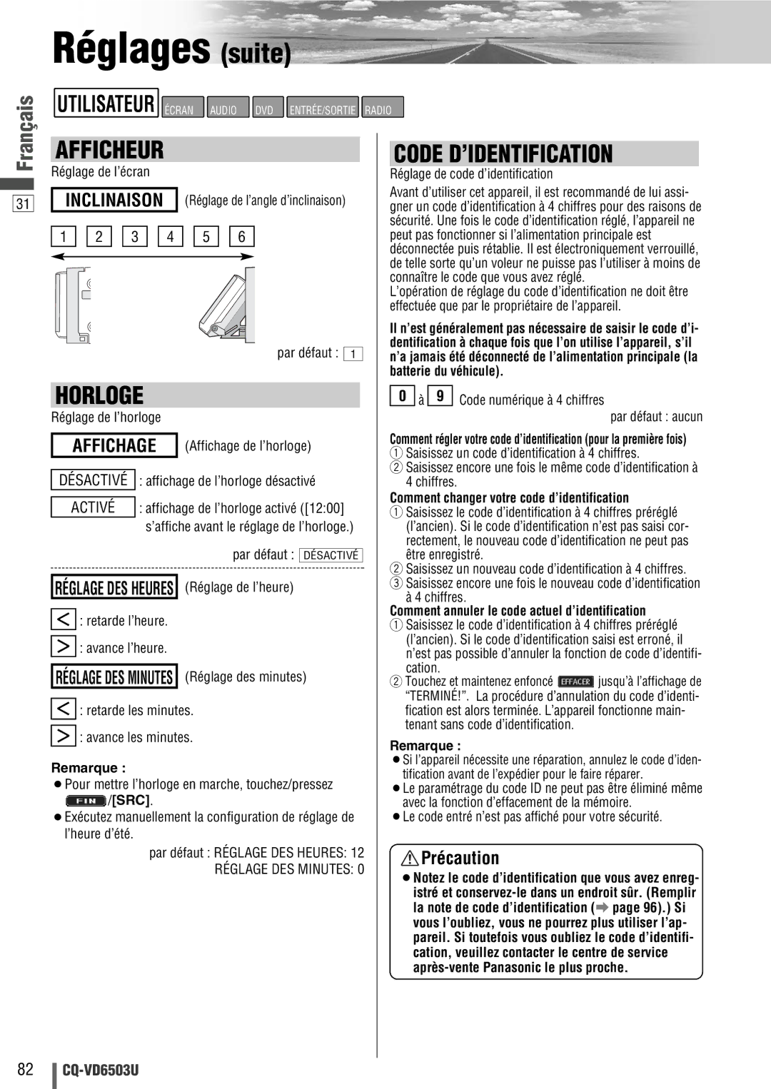 Panasonic CQ-VD6503U warranty Réglages suite, Afficheur, Horloge, Code D’IDENTIFICATION 