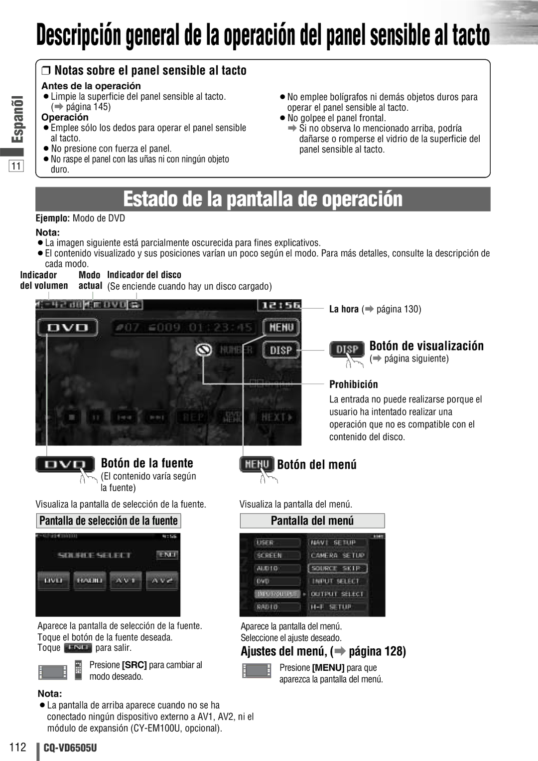 Panasonic CQ-VD6505U warranty Notas sobre el panel sensible al tacto, Botón de visualización, Botón de la fuente 