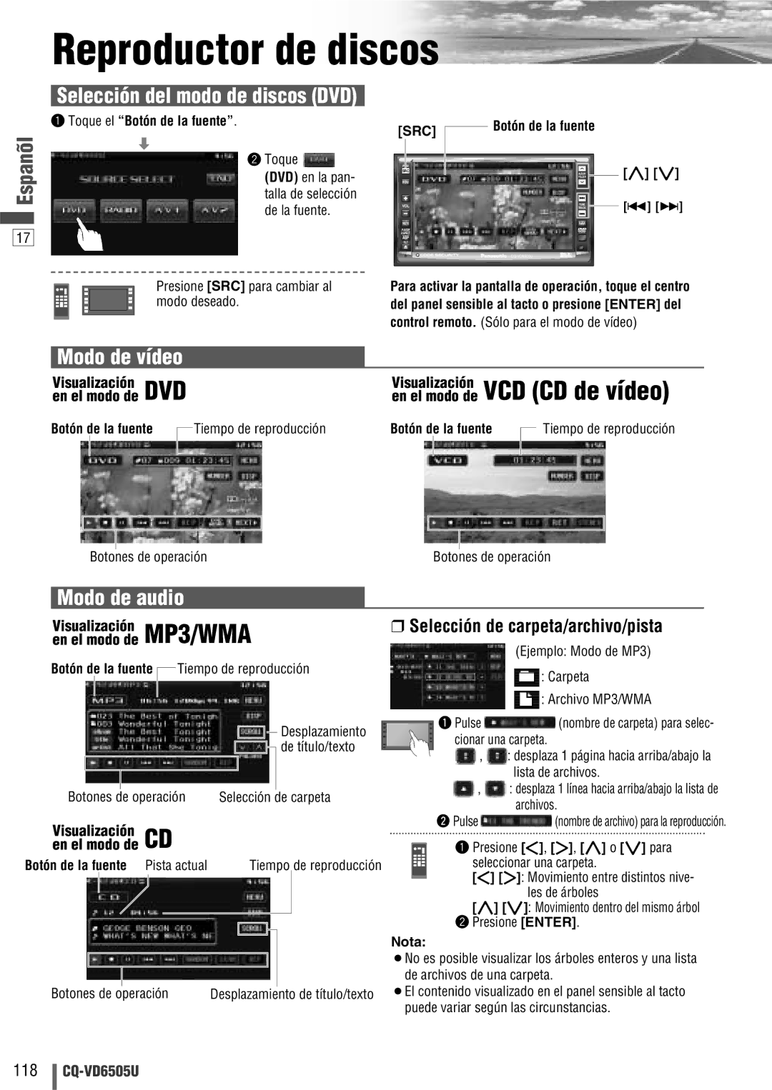 Panasonic CQ-VD6505U warranty Reproductor de discos, Modo de vídeo, Modo de audio, Selección de carpeta/archivo/pista 