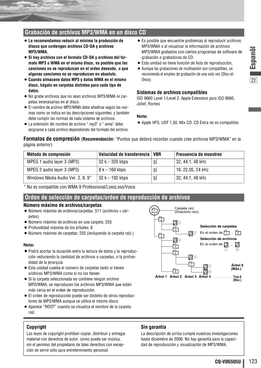 Panasonic CQ-VD6505U Sistemas de archivos compatibles, Número máximo de archivos/carpetas, Copyright Sin garantía, Vbr 