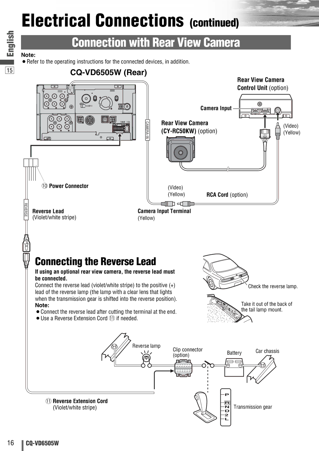 Panasonic CQ-VD6505W Connection with Rear View Camera, Connecting the Reverse Lead, Control Unit option, CY-RC50KW option 