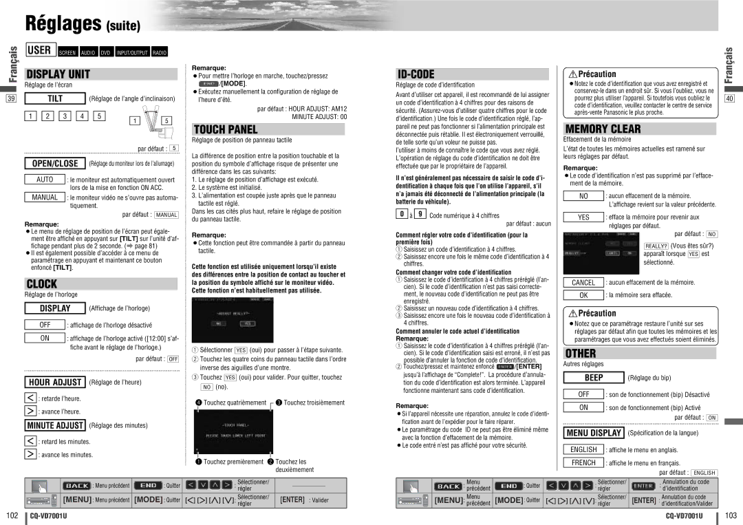 Panasonic CQ-VD7001U warranty Réglages suite, Précaution 