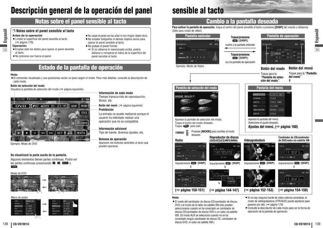 Panasonic CQ-VD7001U warranty Notas sobre el panel sensible al tacto, Cambio a la pantalla deseada 